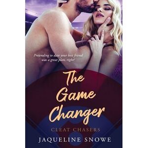 The Game Changer -- Jaqueline Snowe